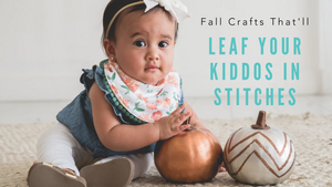 Fall Crafts to Leaf Your Kiddos in Stitches 🍂